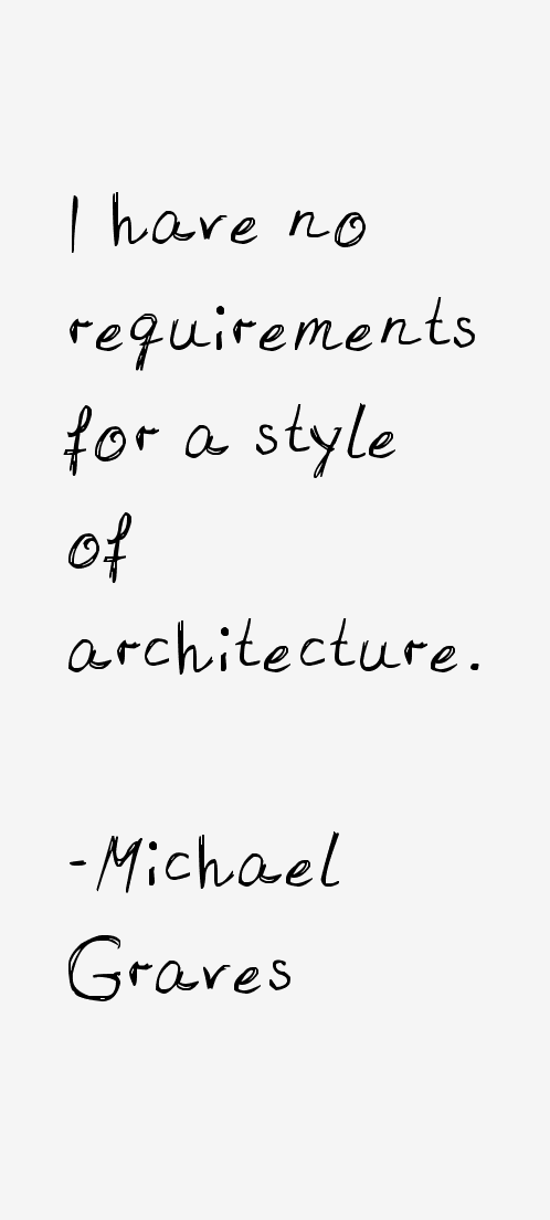 Michael Graves Quotes