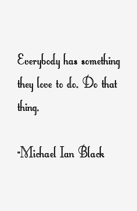 Michael Ian Black Quotes