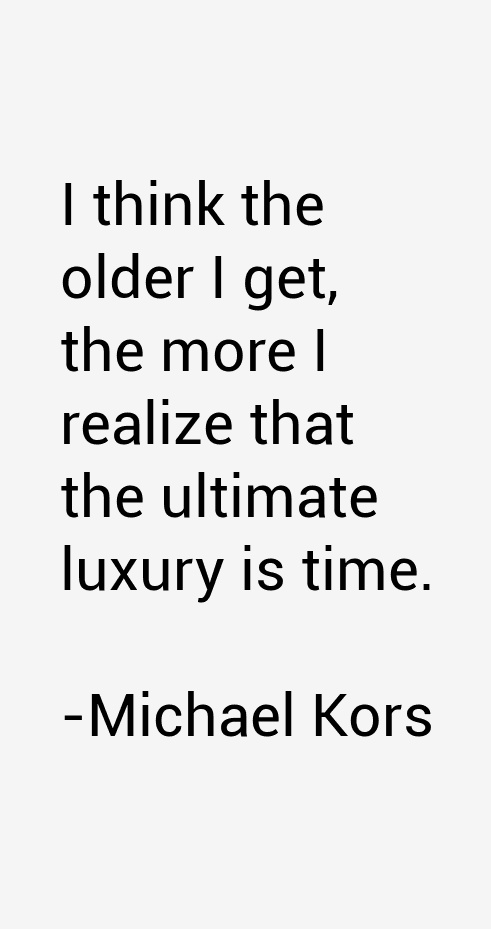 Michael Kors | Inspirational quotes, Celebration quotes, Wise words