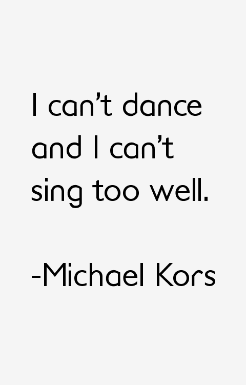 Michael Kors Quotes