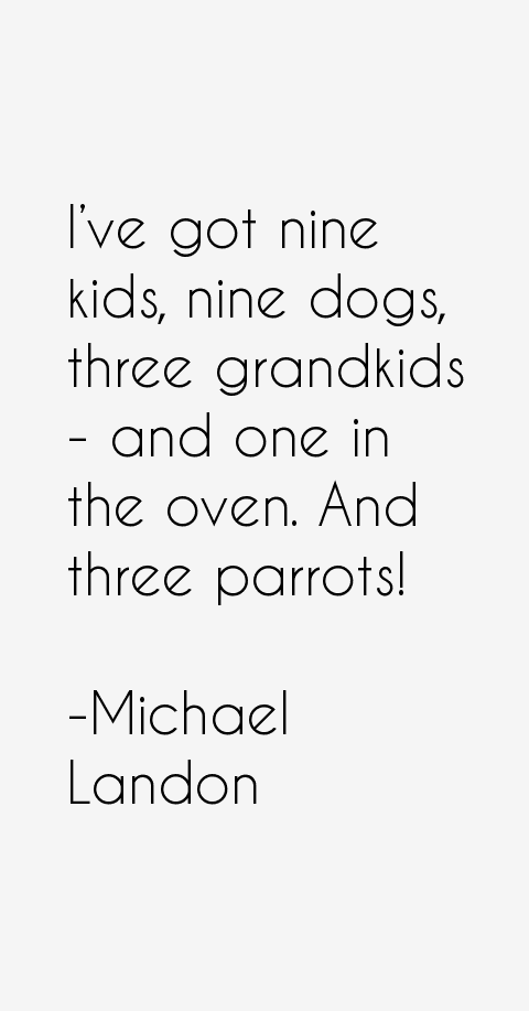 Michael Landon Quotes