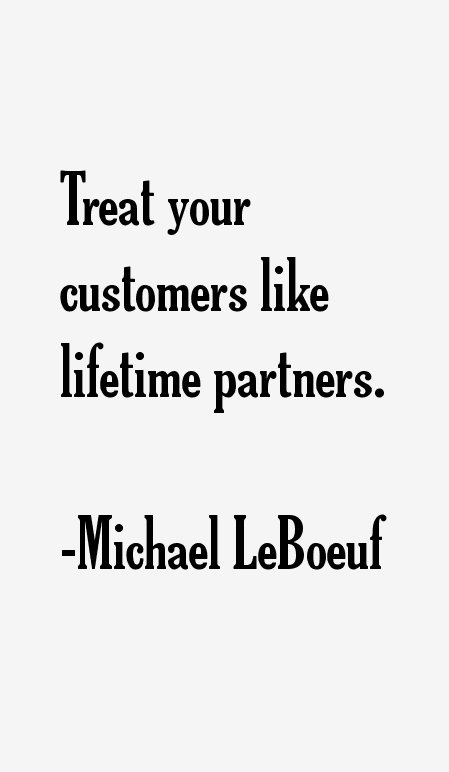 Michael LeBoeuf Quotes