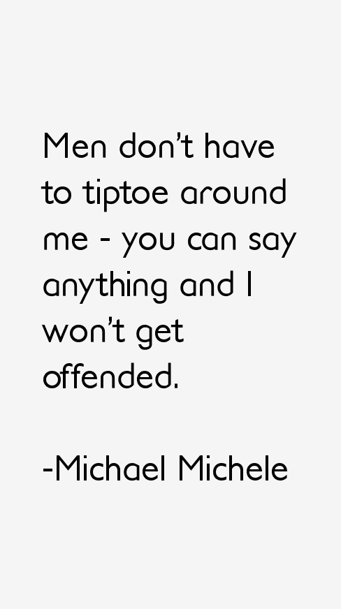 Michael Michele Quotes