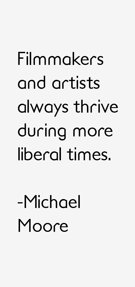 Michael Moore Quotes