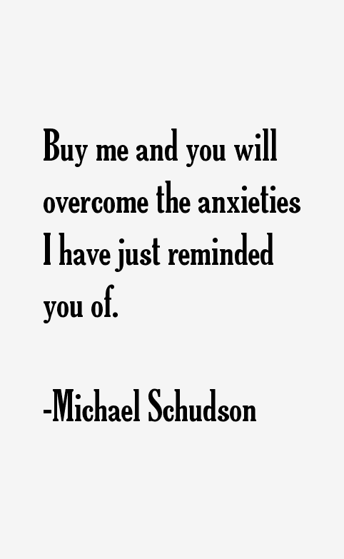 Michael Schudson Quotes