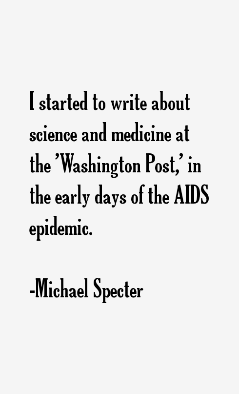 Michael Specter Quotes