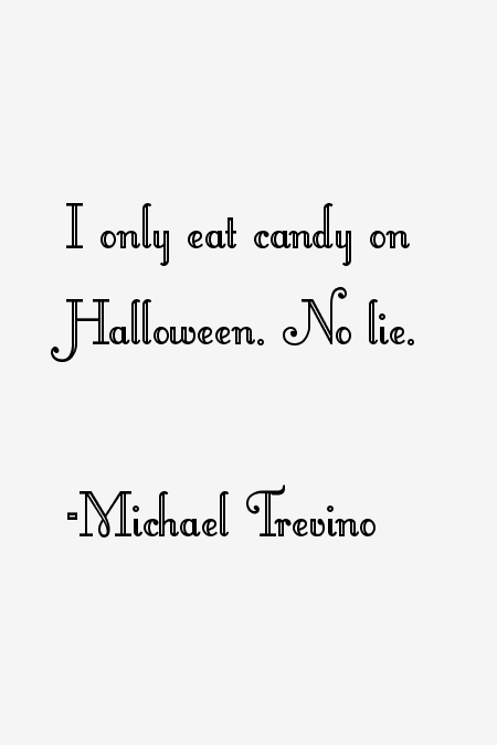 Michael Trevino Quotes