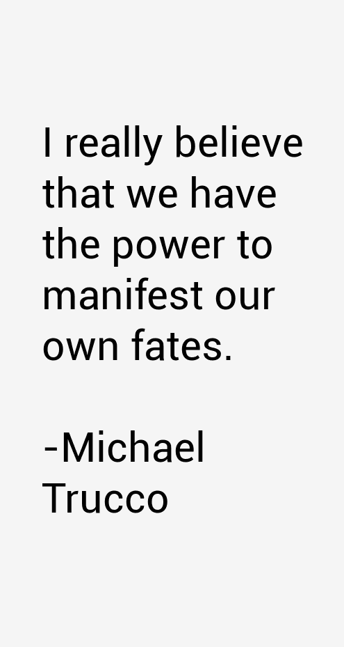Michael Trucco Quotes