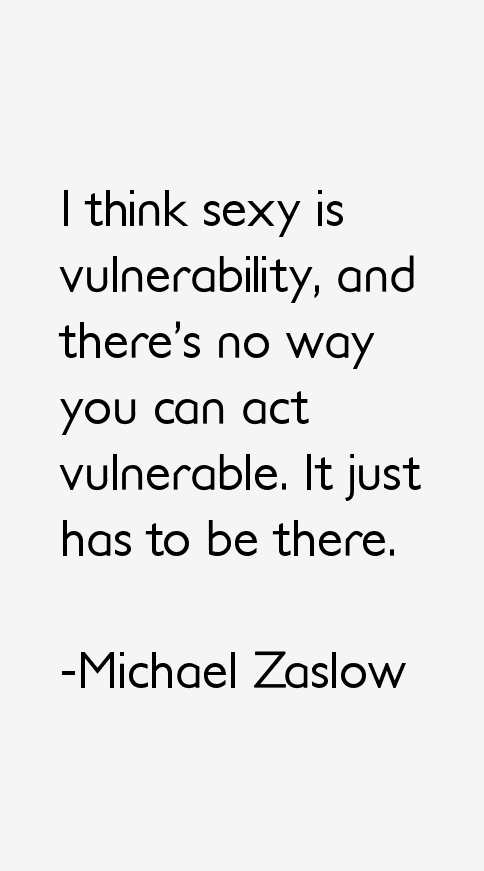 Michael Zaslow Quotes
