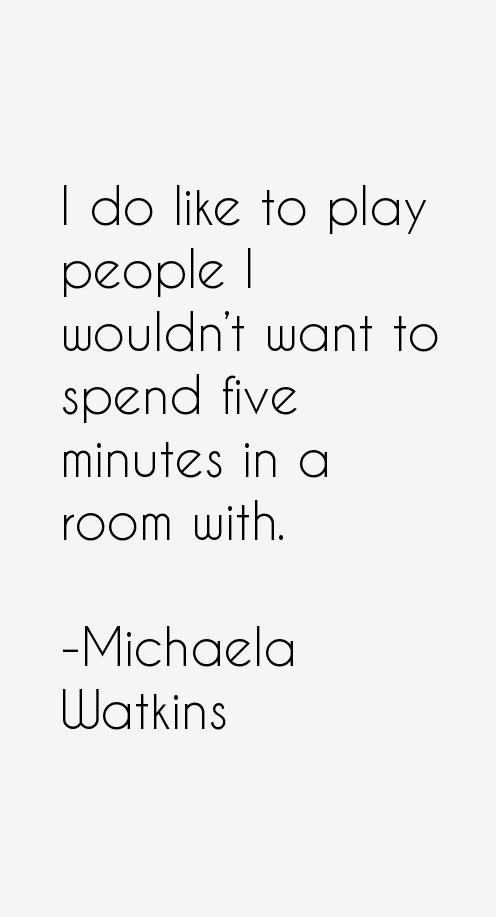 Michaela Watkins Quotes