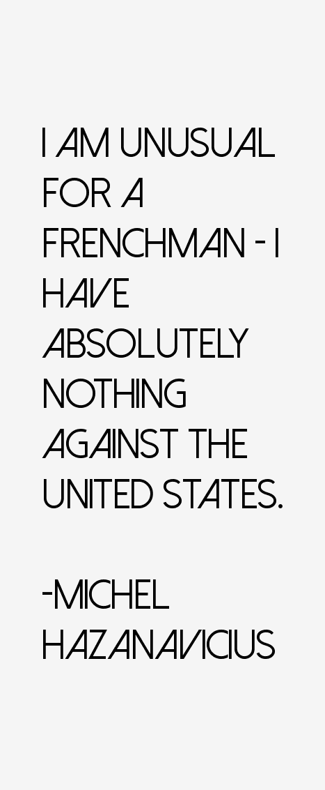 Michel Hazanavicius Quotes