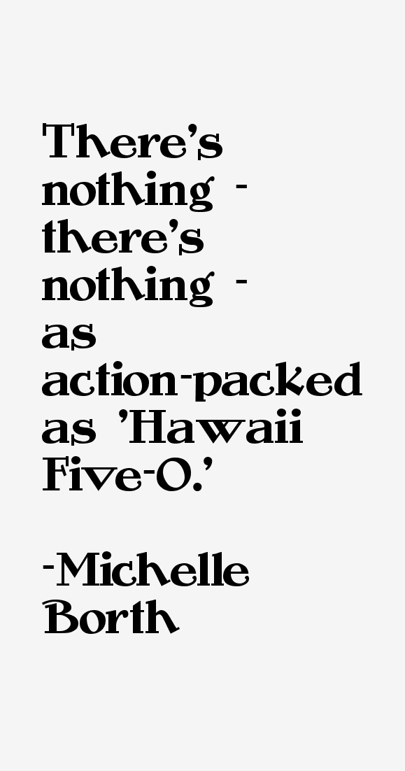 Michelle Borth Quotes