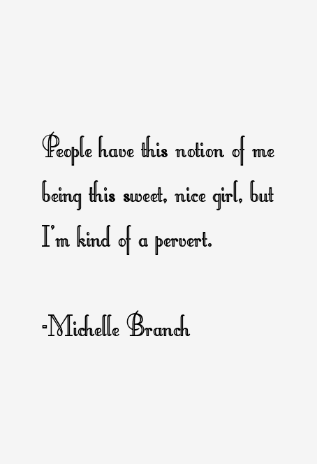 Michelle Branch Quotes