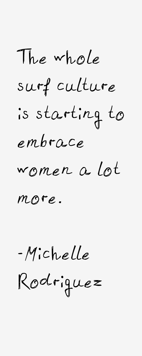 Michelle Rodriguez Quotes