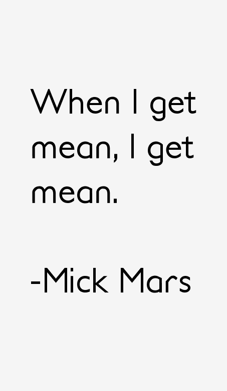 Mick Mars Quotes