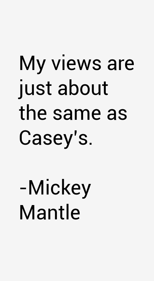 Mickey Mantle Quotes
