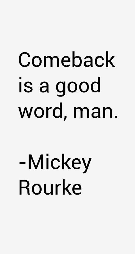 Mickey Rourke Quotes