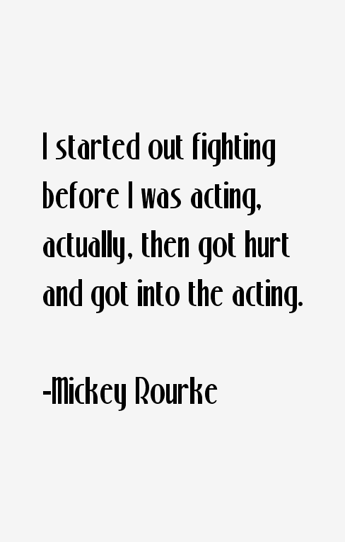 Mickey Rourke Quotes