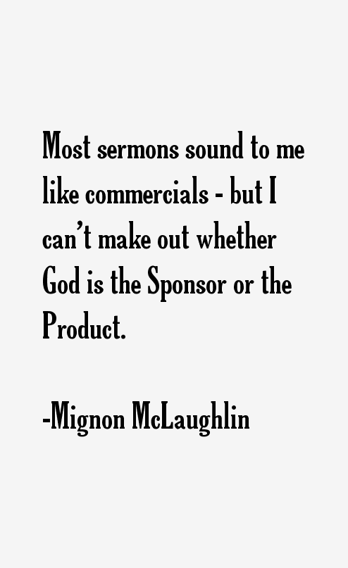 Mignon McLaughlin Quotes