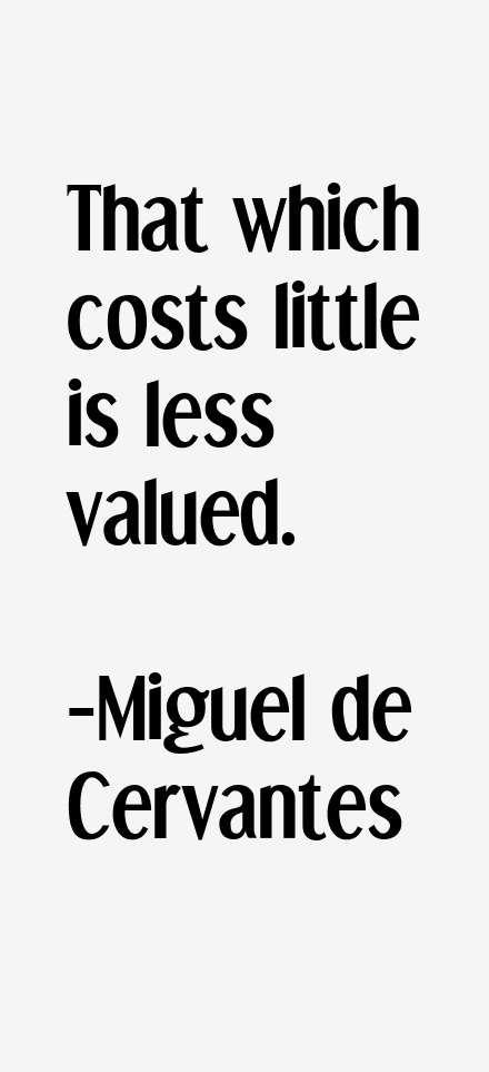 Miguel de Cervantes Quotes