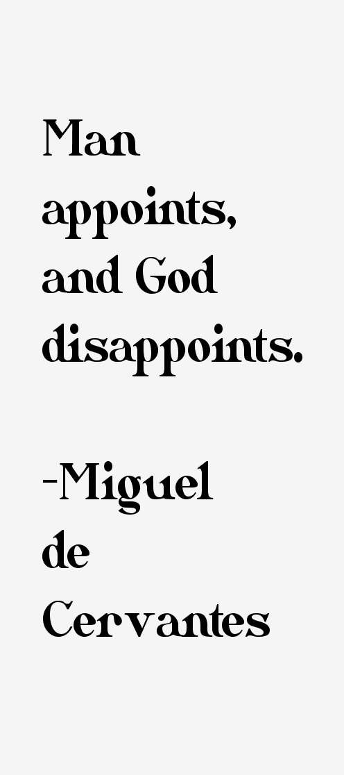 Miguel de Cervantes Quotes