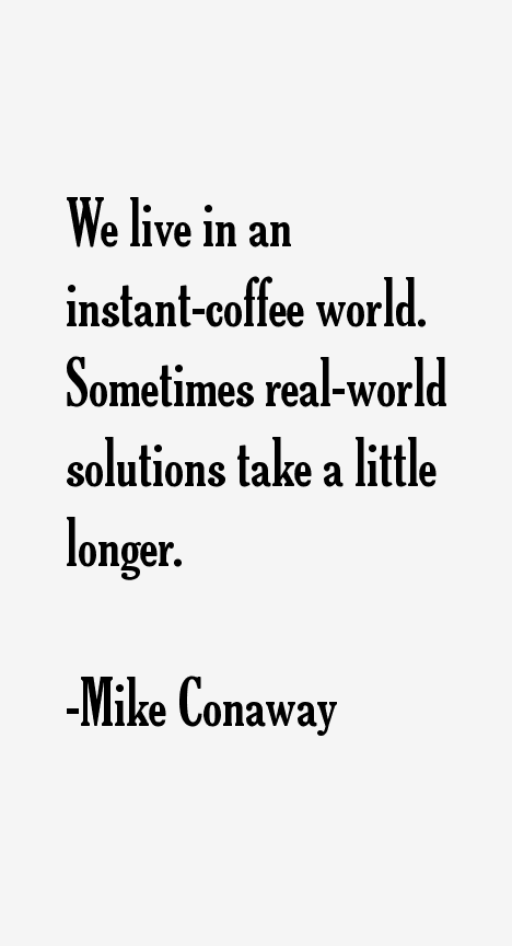 Mike Conaway Quotes