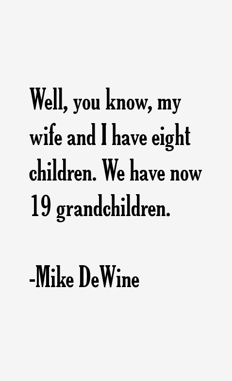 Mike DeWine Quotes