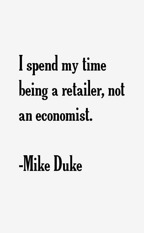 Mike Duke Quotes