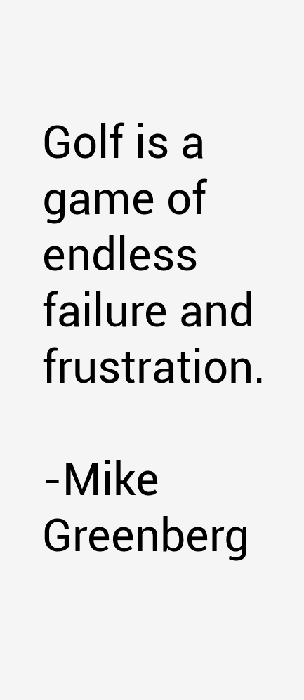 Mike Greenberg Quotes