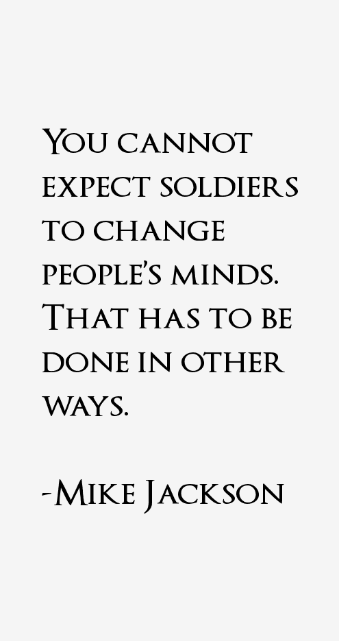 Mike Jackson Quotes