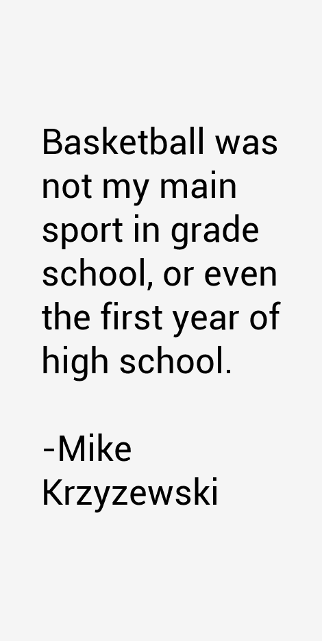 Mike Krzyzewski Quotes