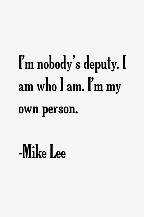 Mike Lee Quotes