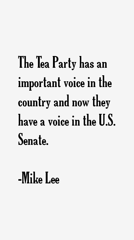 Mike Lee Quotes