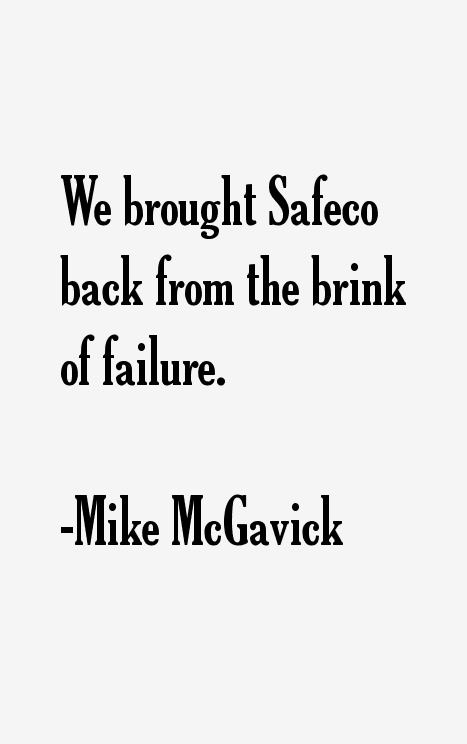 Mike McGavick Quotes
