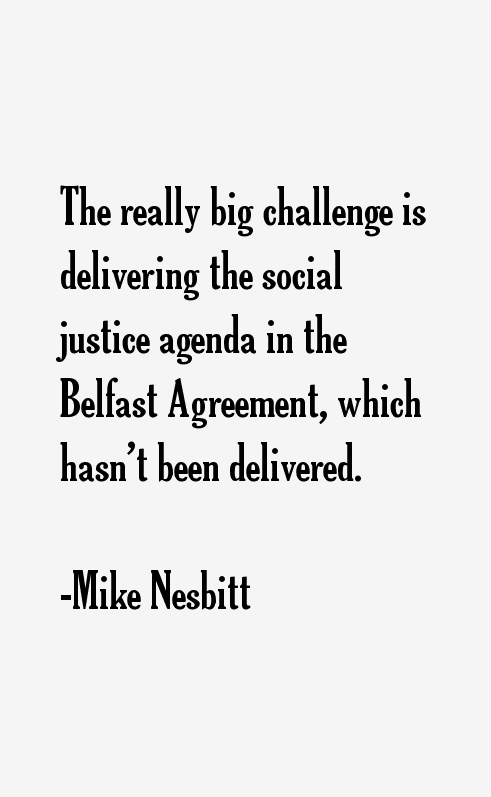 Mike Nesbitt Quotes