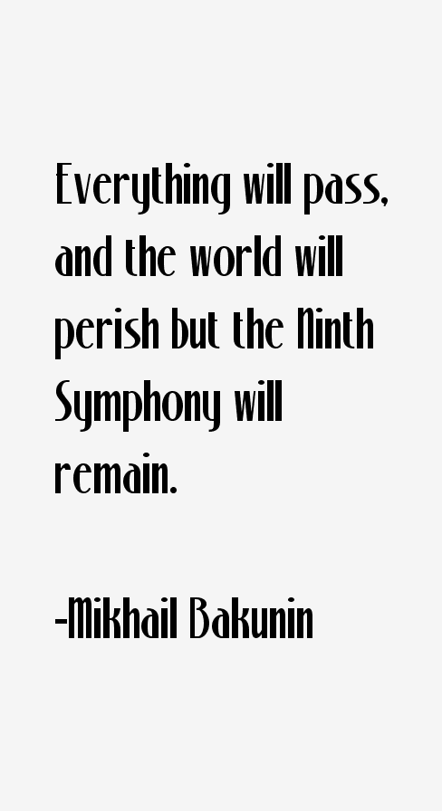 Mikhail Bakunin Quotes