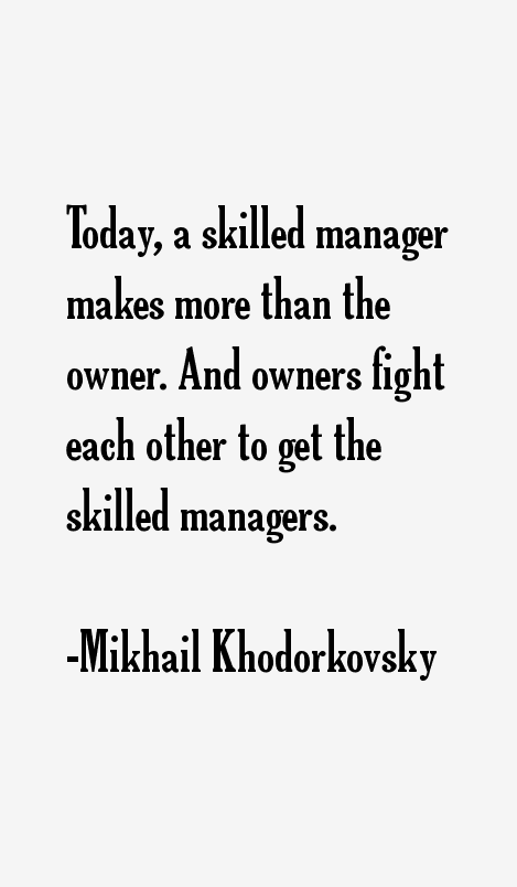 Mikhail Khodorkovsky Quotes