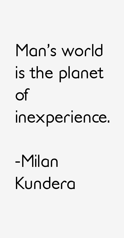 Milan Kundera Quotes