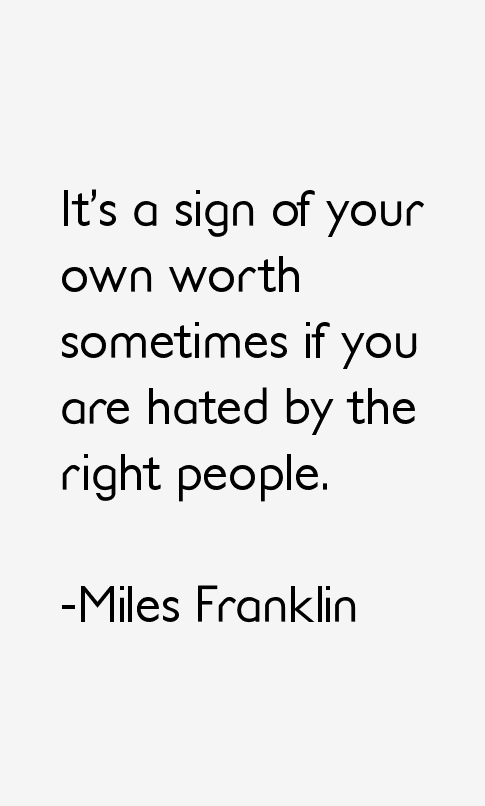 Miles Franklin Quotes