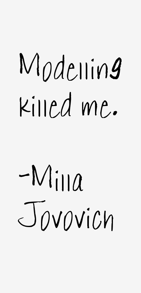 Milla Jovovich Quotes
