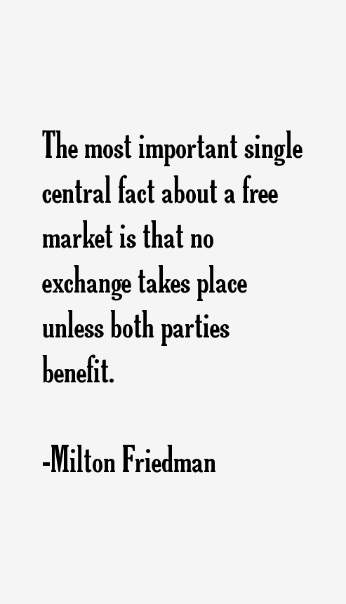 Milton Friedman Quotes