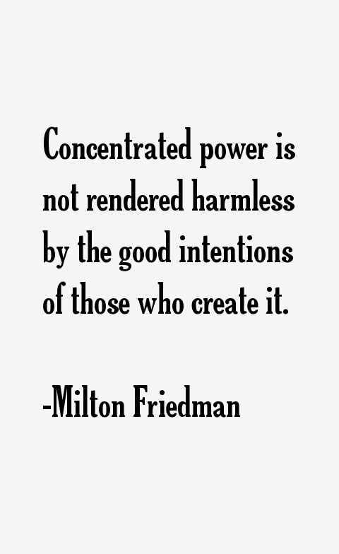 Milton Friedman Quotes