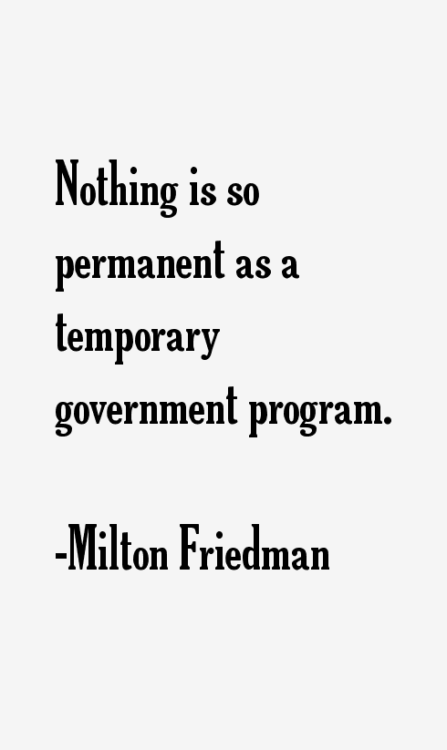 Milton Friedman Quotes