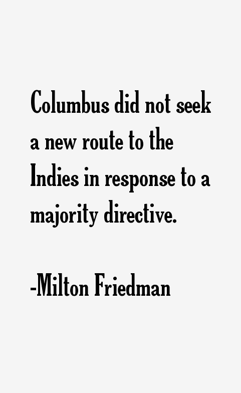 Milton Friedman Quotes