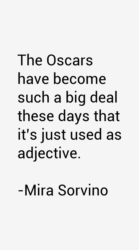 Mira Sorvino Quotes