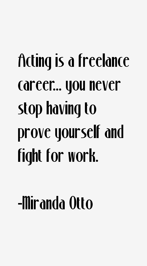 Miranda Otto Quotes