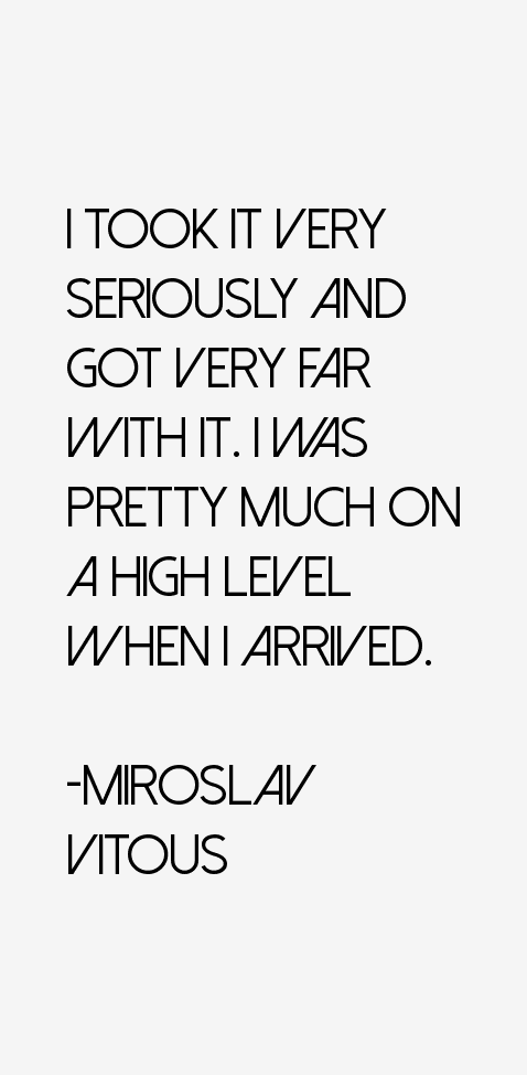 Miroslav Vitous Quotes