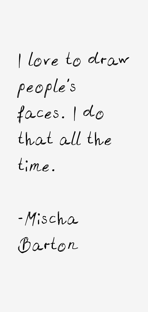 Mischa Barton Quotes
