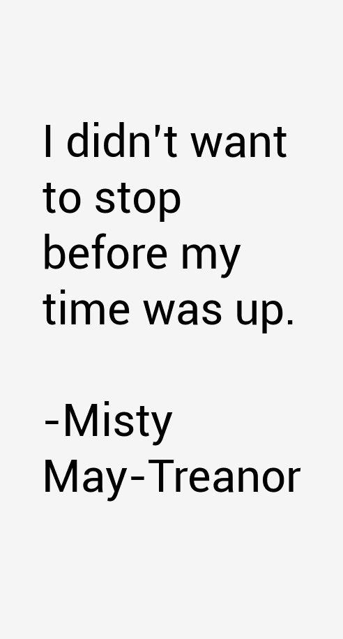 Misty May-Treanor Quotes