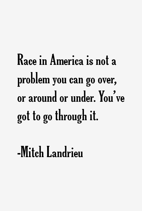 Mitch Landrieu Quotes